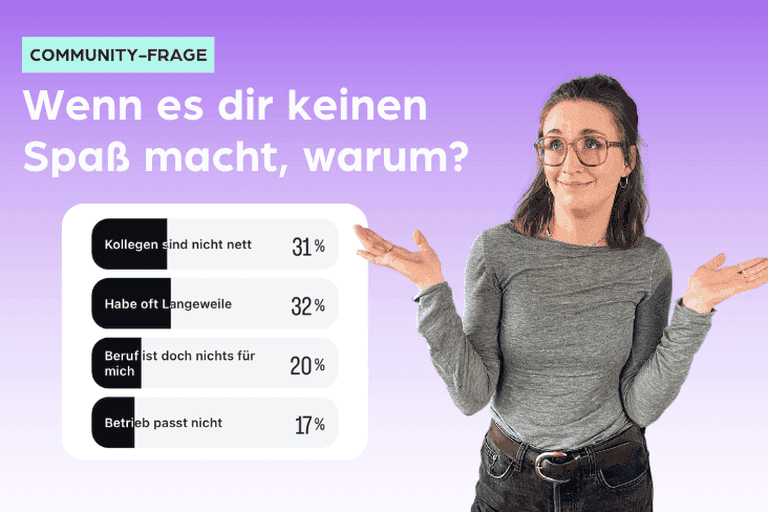 Ergebnisse Instagram-Umfrage: Warum macht dir deine Ausbildung keinen Spaß?